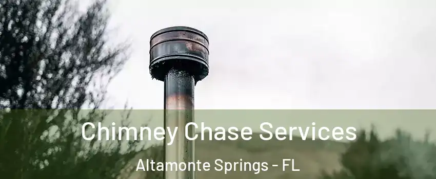  Chimney Chase Services Altamonte Springs - FL