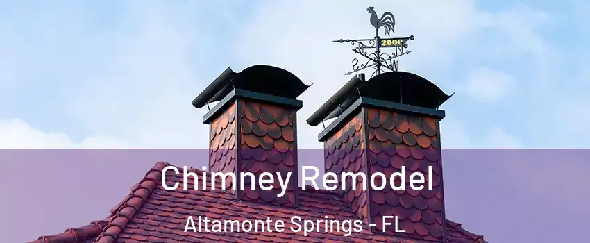  Chimney Remodel Altamonte Springs - FL