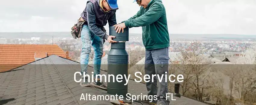  Chimney Service Altamonte Springs - FL