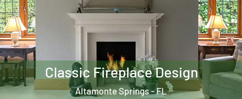  Classic Fireplace Design Altamonte Springs - FL