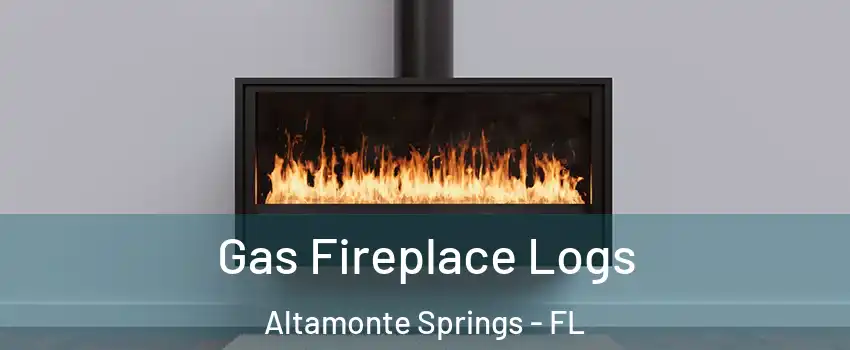  Gas Fireplace Logs Altamonte Springs - FL